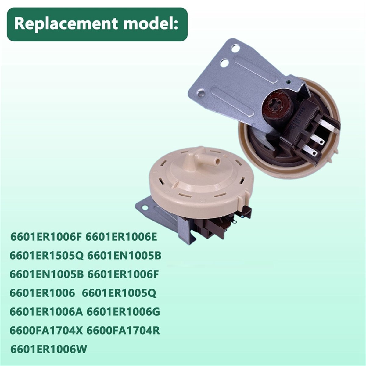 Description Picture 4 of itemA78E-6601ER1006S Washer Water Level Pressure Switch for LG Replaces 6601EN1005B 6601ER1006A 6601ER1006G Water Level Sensor